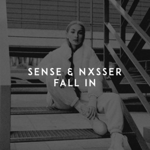 Fall In by SENSE, Nxsser