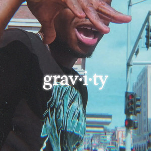 Gravity by Aj 773