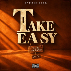 Take It Easy by Saddis Sirr