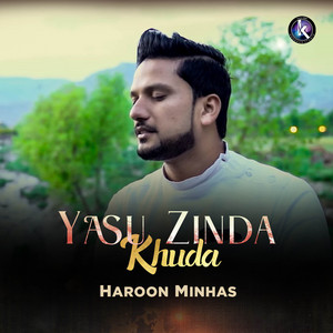 Haroon Minhas - Yasu Zinda Khuda