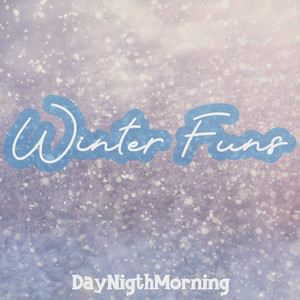 DayNigthMorning - Let's Keep Warm Together