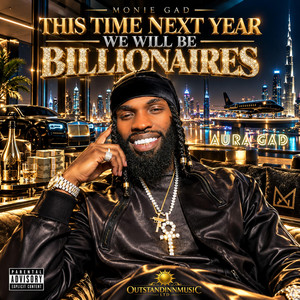 THIS TIME NEXT YEAR by Monie Gad, AURA GAD