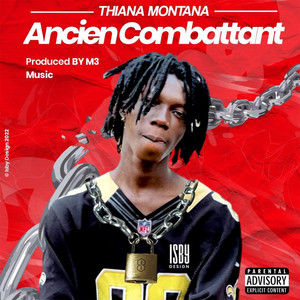 Thiana Montana - Ancien Combattant