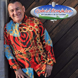 Gabriel Hernandez el Caballero de la Cumbia - Tu Sin Mi
