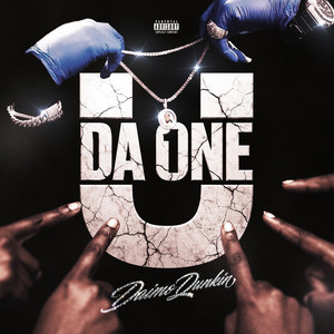 U Da One by Daimo Dunkin