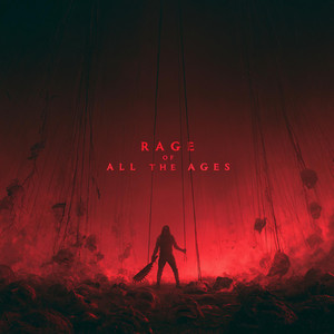 Rage Of All The Ages (Reimagine) by ABOKAI