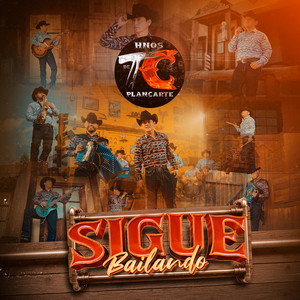 Hnos Plancarte de TC - Sigue Bailando