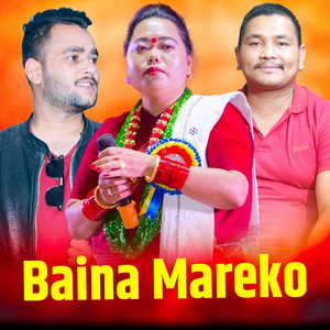 Bal Kumar Shrestha & Sharmila Gurung - Baina Mareko