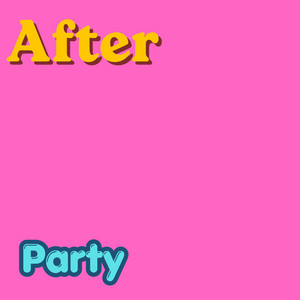After Party by Oyejan