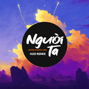 Người Ta Remix (House)