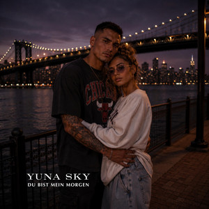Du bist mein Morgen by Yuna Sky