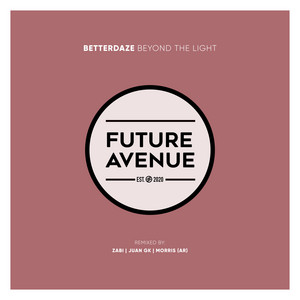 BetterDaze — Beyond the Light (2026)