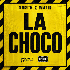 La Choco by Monti Records, Manga DR, Audi Gretty