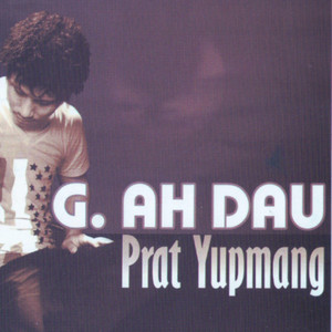 G Ah Dau - Rai Mat Nu Ga