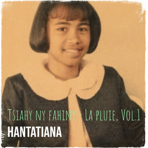 Tsiahy ny fahiny - La pluie, Vol.1