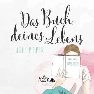 Das Buch deines Lebens (Umbruch)