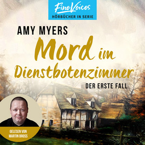 Mord im Dienstbotenzimmer [Didier & Rose ermitteln, Band 1, Der erste Fall (Ungekürzt)]