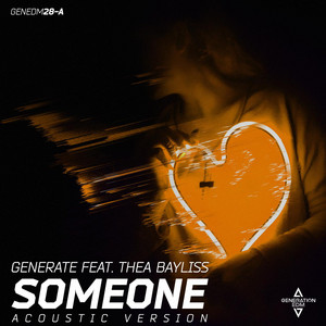 Someone - Acoustic Version by Generate, Thea Bayliss