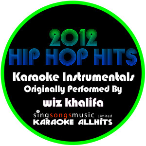 Black and Yellow (Originally Performed By Wiz Khalifa) [Karaoke Instrumental]