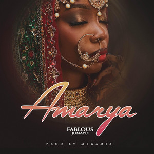 Fablous Junayd - Amarya