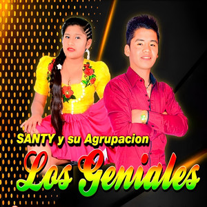 Santi y Su Agrupación Los Geniales - Qué Pasa Corazón