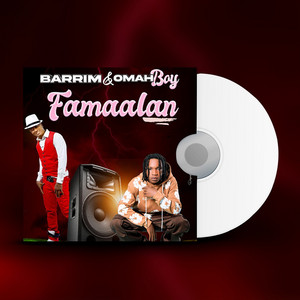 Barri-M & Omah Boy - Famaalan