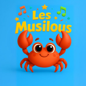 Le crabe by Les Musilous - chansons et comptines pour enfants et bébés