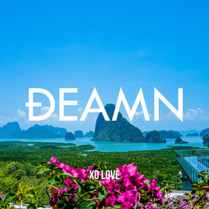 Xo Love by DEAMN