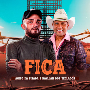 Fica by Agito Da Pisada, Hayllan Dos Teclados Oficial