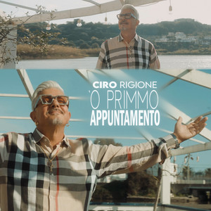 Ciro Rigione - 'O primmo appuntamento