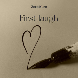 First laugh by Zero Kure