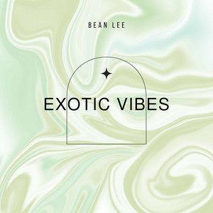 Bean Lee - Exotic Vibes