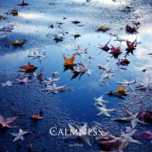 Calmness by no Hikari