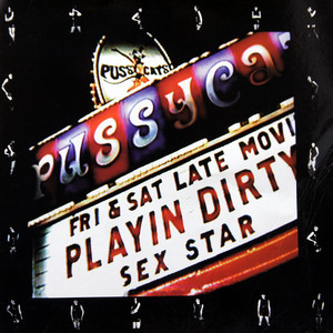 Playin' Dirty — The Pussycats