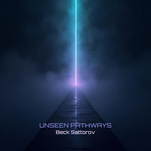Unseen Pathways