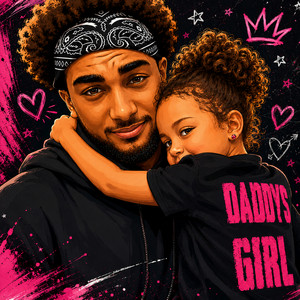 Daddy's Girl by Zye Ca$h