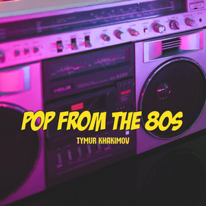 Pop From The 80s