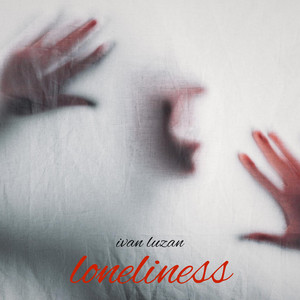 Ivan Luzan — Loneliness