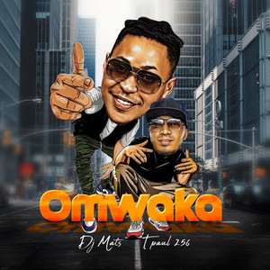 Omwaka (feat. T PAUL 256)