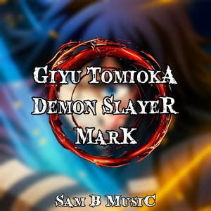 Giyu Tomioka Demon Slayer Mark by Sam B Music
