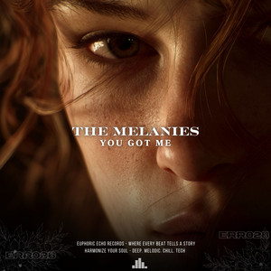 You Got Me by The Melanies