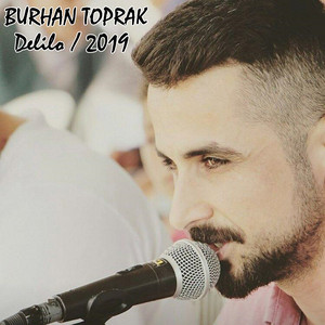 Burhan Toprak - Delilo (2019)