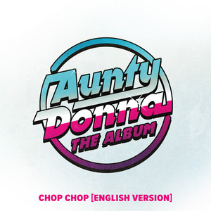 Chop Chop - English Version