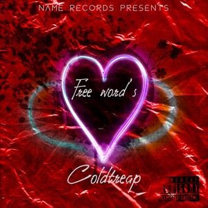 Free Word's (Name Records Presents)