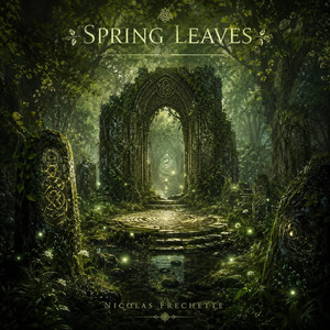 Spring Leaves by Nicolas Frechette