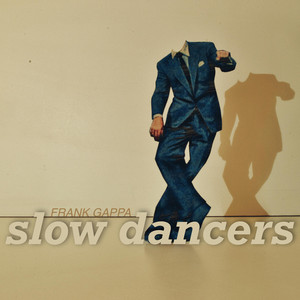 slow dancers by Frank Gappa