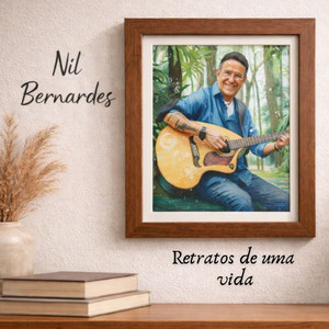 Retratos de uma vida by Nil Bernardes