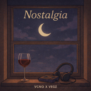 Nostalgia by VCNO, Vegz
