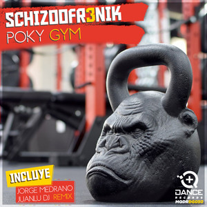 Poky Gym - Jorge Medrano & Juanlu DJ by Schizoofr3nik