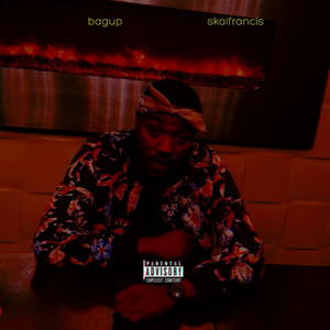 Bag Up by Skai Francis